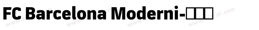 FC Barcelona Moderni字体转换